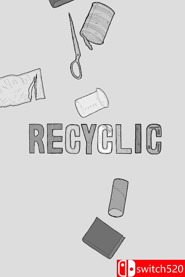 《循环工场（Recyclic）》[英文]-卿云社