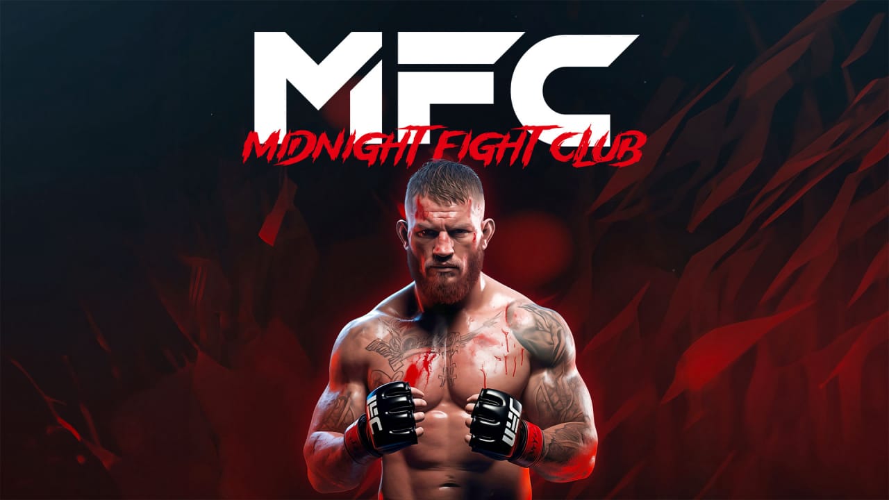 MFC：午夜搏击俱乐部丨MFC – Midnight Fight Club-卿云社
