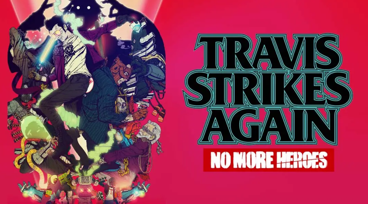 《英雄不再 特拉维斯的反击 Travis Strikes Again: No More Heroes》Switch中文版NSP下载 – 含1.2.1补丁-卿云社