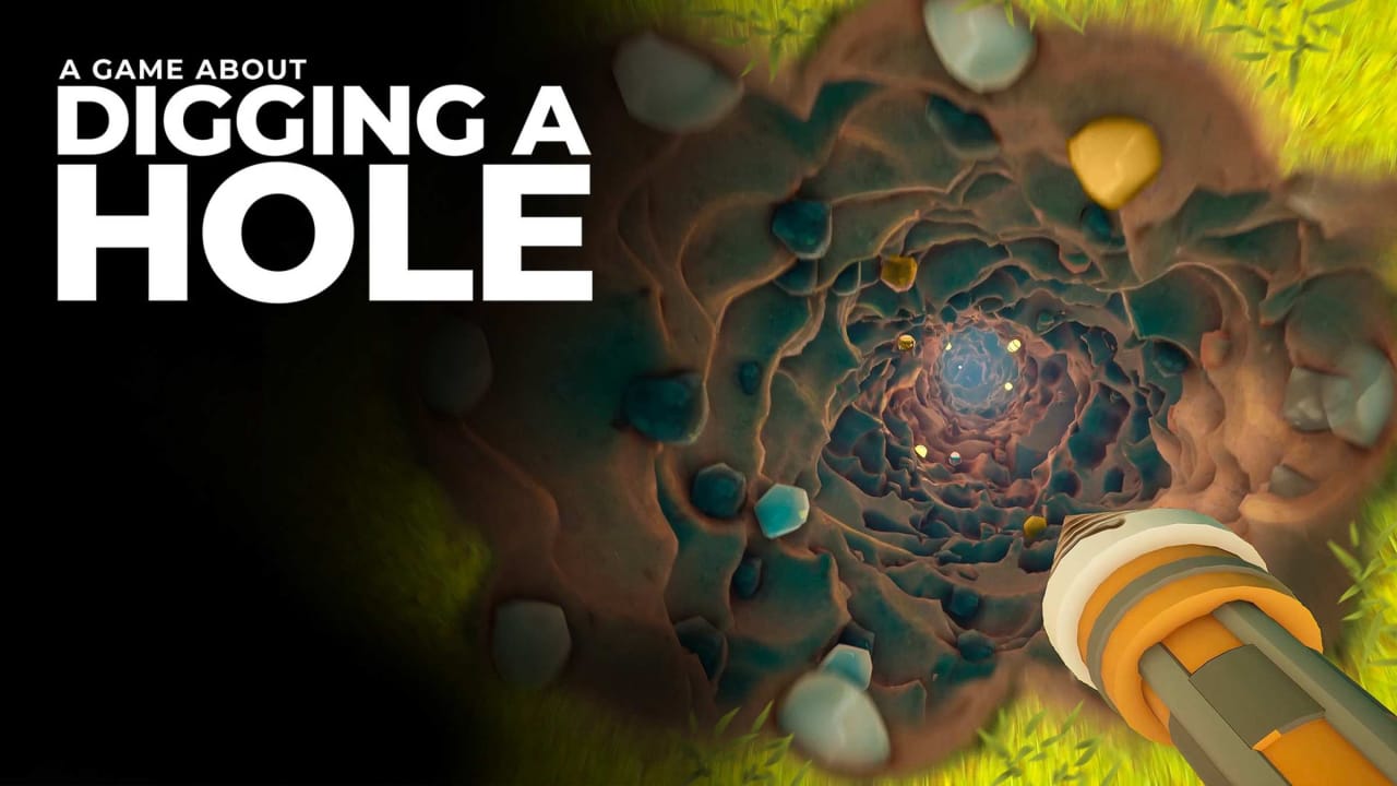 掘地求财丨A Game About Digging A Hole-卿云社