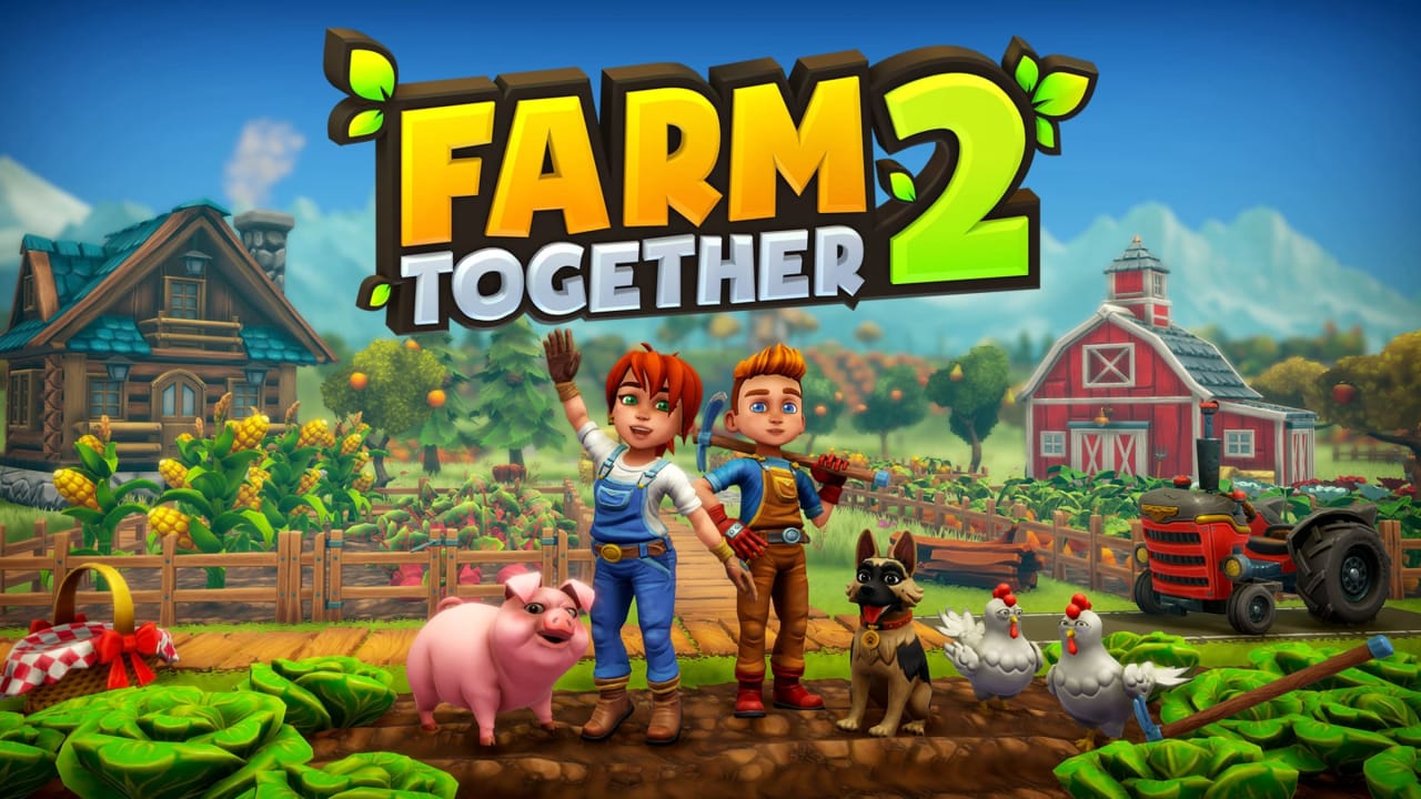 一起玩农场2丨Farm Together 2-卿云社